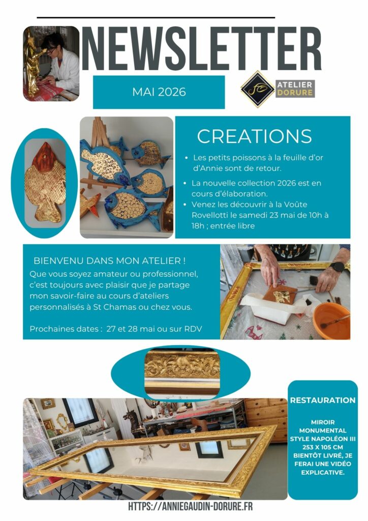 Actualités de l' Atelier dorure Annie Gaudin avril 2026